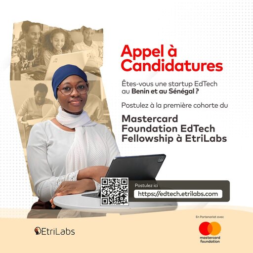  Appel à Candidatures: Mastercard Foundation EdTech Fellowship à Etrilabs